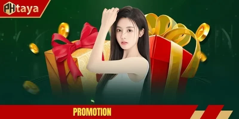 Phtaya Promotion