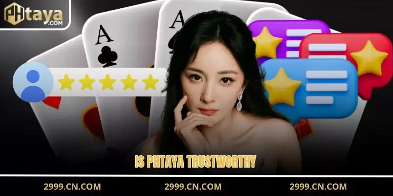 is PHTAYA trustworthy