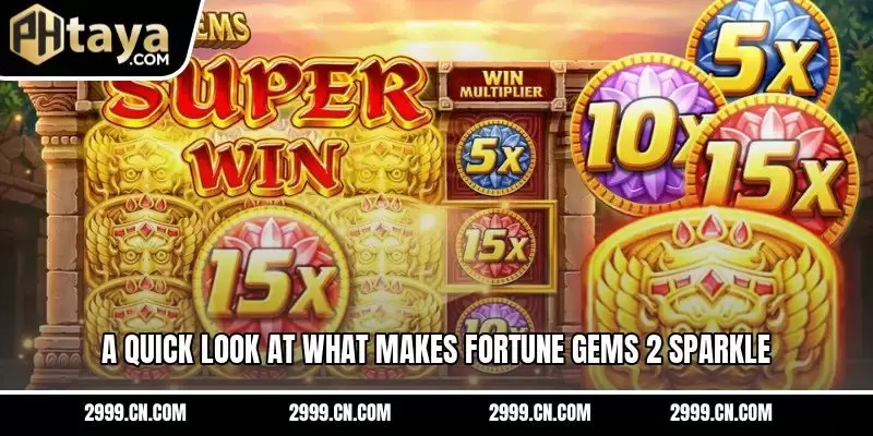 A quick look at what makes Fortune Gems 2 sparkle