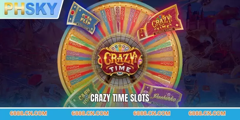 Crazy Time Slots