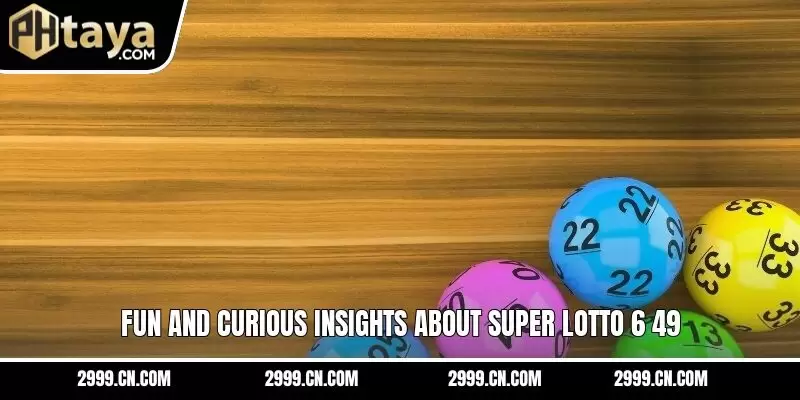 Fun and curious insights about Super Lotto 6/49