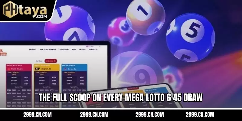 The full scoop on every mega lotto 6/45 draw