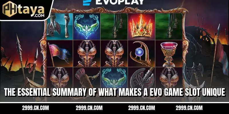 The essential summary of what makes a Evo game slot unique