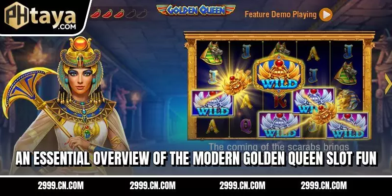An essential overview of the modern Golden Queen Slot fun