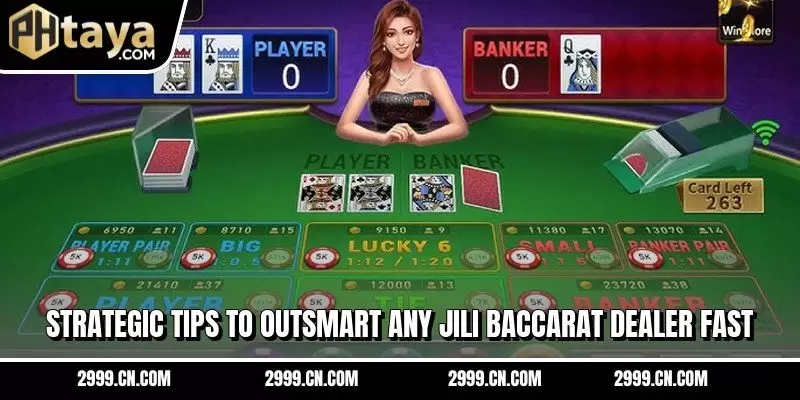 Strategic tips to outsmart any Jili baccarat dealer fast