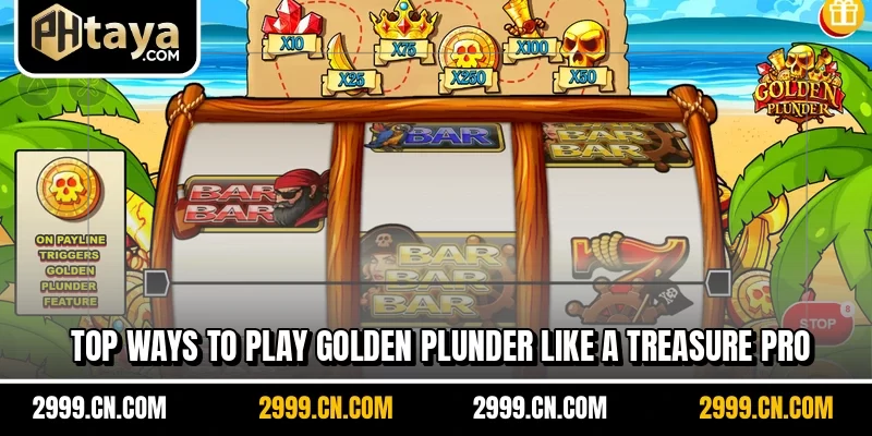 Top ways to play Golden Plunder like a treasure pro